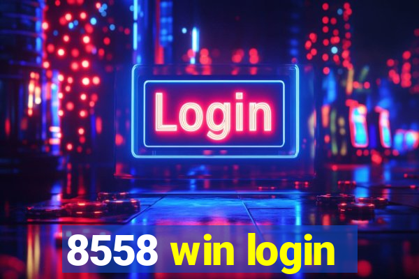 8558 win login